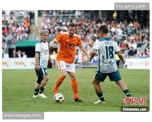 全球退役足球明星齐聚一堂激情对决展现昔日风采与友谊之赛